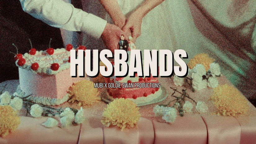 "Husbands" MUBI x Goldie Swan